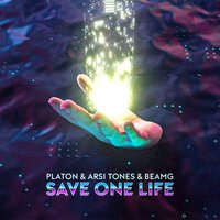 Platon feat. Arsi Tones & BEAMg - Save One Life (Radio Edit)