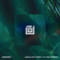 UNSECRET feat. Sam Tinnesz - Jungle Out There