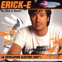 Erick E - The Beat Is Rockin' (Original Mix)