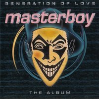 Masterboy - Generation of Love