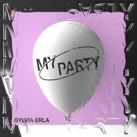 Sylvia Erla - My Party