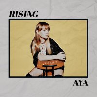 AYA - Rising