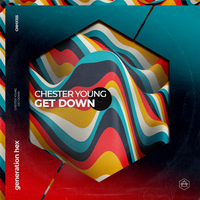 Chester Young - Get Down