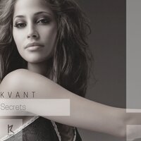 KVANT - Secrets (Original Mix)