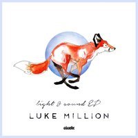Luke Million - Light and Sound
