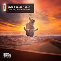 stylo feat. Space Motion - Dancing in the Desert