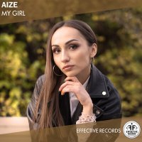 Aize - My Girl