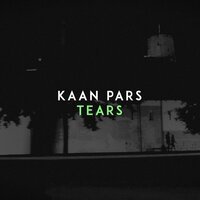 Kaan Pars - Tears