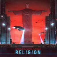 Black Tiger Sex Machine feat. LeKtriQue - Religion (Original Mix)