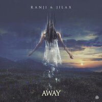 Ranji feat. Jilax - Away