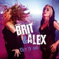 Brit feat. Alex - Let it go