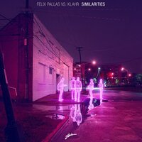 Felix Pallas - Similarities (Klahr Edit)