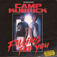 Camp Kubrick feat. Don Diablo - Falling For You