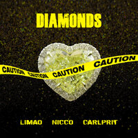 Limao & Nicco feat. Carlprit - Diamonds