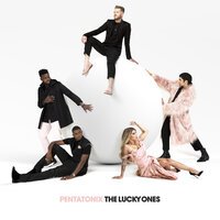 Pentatonix - Happy Now