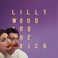 Lilly Wood & The Prick  - A Song
