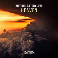 Motivee feat. DJ Tony Love - Heaven