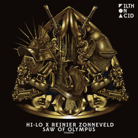 Hi-Lo feat. Reinier Zonneveld & Oliver Heldens - Saw of Olympus