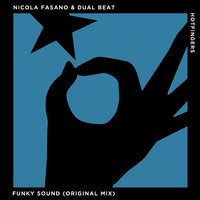Nicola Fasano feat. Dual Beat - Funky Sound