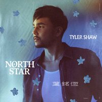 Tyler Shaw - North Star