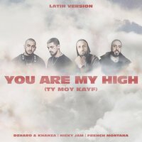 Джаро & Ханза feat. Nicky Jam & French Montana - You Are My High (Ty moy kayf) Latin Version