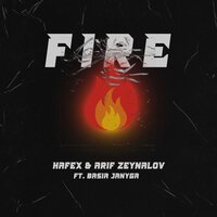 Hafex feat. Arif Zeynalov & Basia Janyga - Fire