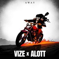 VIZE feat. ALOTT - Away