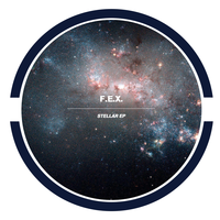 F.E.X. - Stellar (Original Mix)
