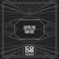 Gaston Zani - Raw Code V1