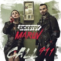 MARUV feat. Sickotoy - Call 911