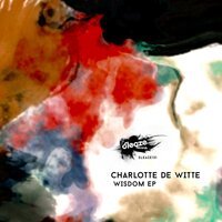 Charlotte de Witte - Wisdom (Original Mix)