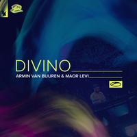Armin van Buuren feat. Maor Levi - Divino