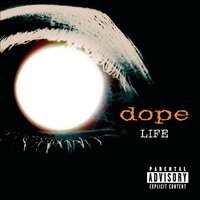 Dope - What About...