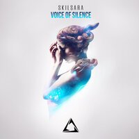 Skilsara - Voice Of Silence
