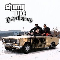 Shumy Luke - Psychopath