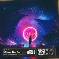 Jack Dawn feat.  Melissa Roma - Chase The Sun