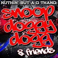 Snoop Dogg feat. Dr. Dre - Nuthin' But A 'G' Thang