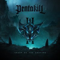 Pentakill - Mortal Reminder
