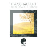 Tim Schaufert feat. Dianna - Falling Apart
