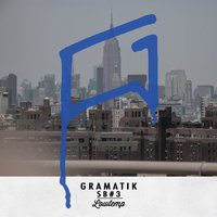 Gramatik - Balkan Express