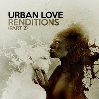 Urban Love - Come Undone