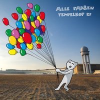 Alle Farben feat. Joachim Pastor - Tempelhof