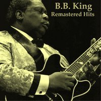 B.B. King - Blues for Me (Remastered)