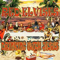 Red Elvises - Don't Crucify Me