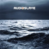 Audioslave - Your Time Has Come