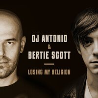Dj Antonio feat. Bertie Scott - Losing My Religion
