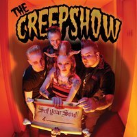 The Creepshow - The Garden