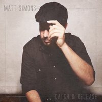 Matt Simons - Catch & Release
