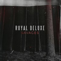 Royal Deluxe - No Limits