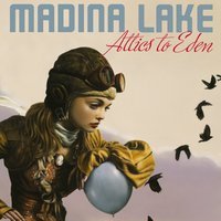 Madina Lake - Never Take Us Alive